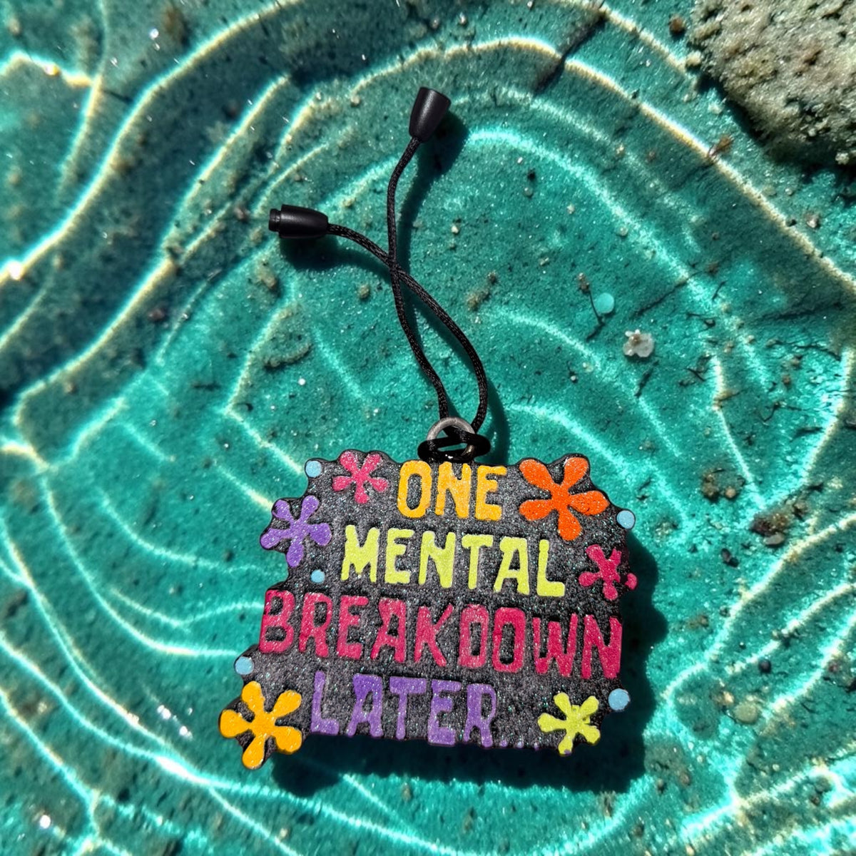One Mental Breakdown Later Freshie